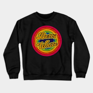 betty white Crewneck Sweatshirt